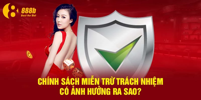 Miễn trừ trách nhiệm 