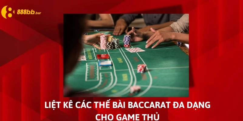 Các thế bài Baccarat