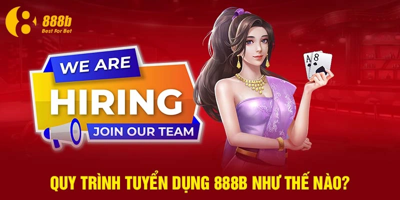 Tuyển dụng 888B